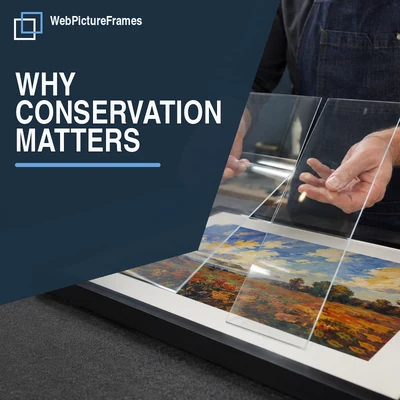 Why Conservation Mats and Glazing Protect Artwork