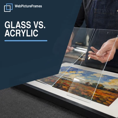 Glass vs. Acrylic for Picture Frames